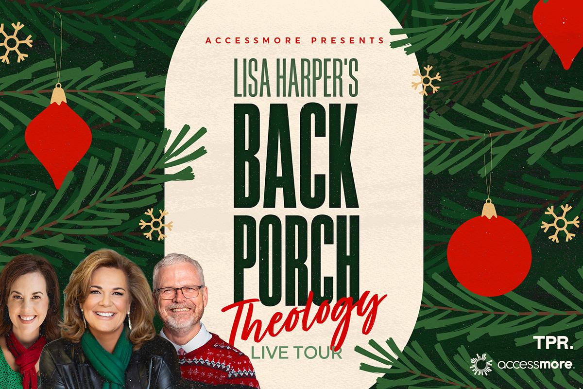 AccessMore Presents Lisa Harper’s Back Porch Theology Tour with Allison Allen & Dr. Jim Howard