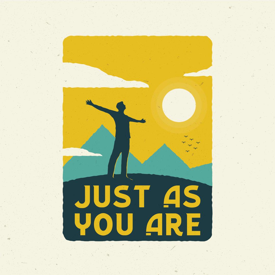 Just As You Are